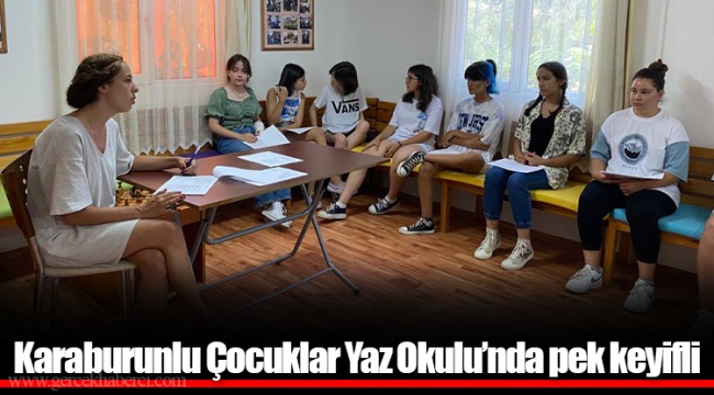 Karaburunlu Çocuklar Yaz Okulu’nda pek keyifli