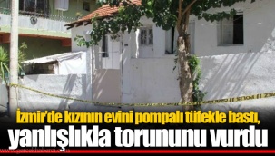 Kızının evini pompalı tüfekle bastı, yanlışlıkla torununu vurdu