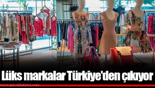 Lüks markalar Türkiye'den çıkıyor