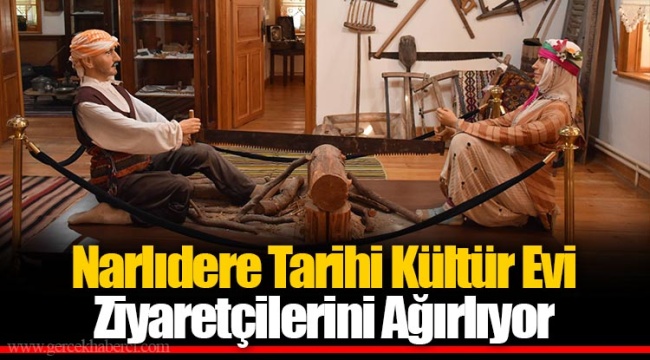 Narlıdere Tarihi Kültür Evi Ziyaretçilerini Ağırlıyor