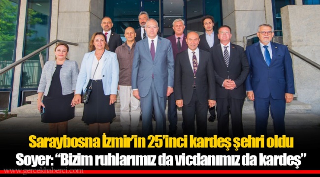 Soyer: “Bizim ruhlarımız da vicdanımız da kardeş”