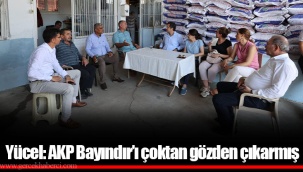 Yücel: AKP Bayındır’ı çoktan gözden çıkarmış