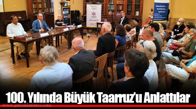 100. Yılında Büyük Taarruz’u Anlattılar