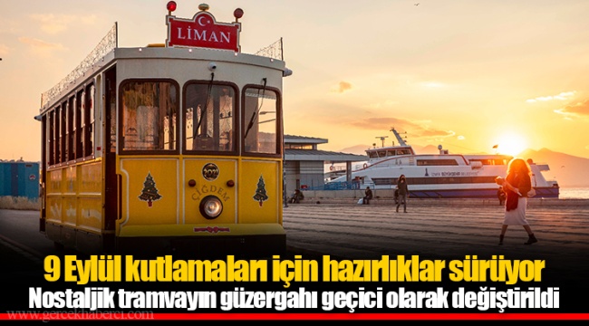 9 Eylül kutlamaları için hazırlıklar sürüyor