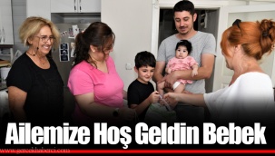 Ailemize Hoş Geldin Bebek