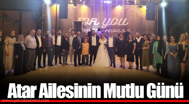 Atar Ailesinin Mutlu Günü