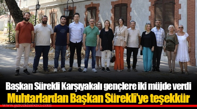 Başkan Sürekli Karşıyakalı gençlere iki müjde verdi