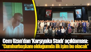 Cem Uzan’dan ‘Karşıyaka Stadı’ açıklaması: “Cumhurbaşkanı olduğumda ilk işim bu olacak”