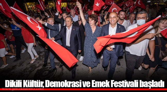 Dikili Kültür, Demokrasi ve Emek Festivali başladı