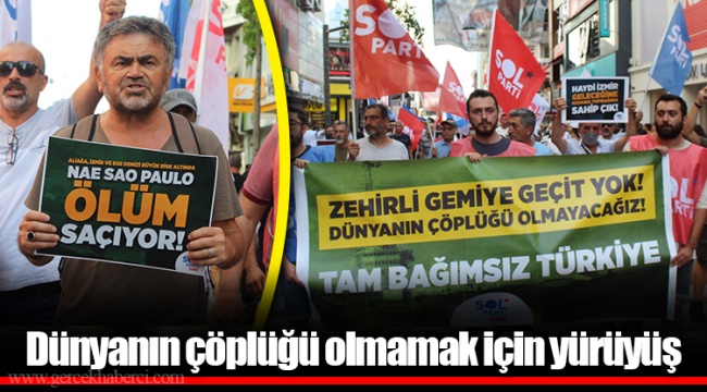 Dünyanın çöplüğü olmamak için yürüyüş