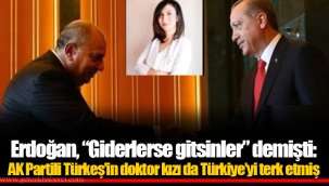 Erdoğan, "Giderlerse gitsinler" demişti: AK Partili Türkeş'in doktor kızı da Türkiye'yi terk etmiş