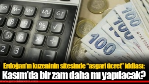 Erdoğan’ın kuzeninin sitesinde “asgari ücret” iddiası: Kasım’da bir zam daha mı yapılacak?