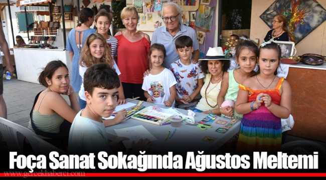 Foça Sanat Sokağında Ağustos Meltemi