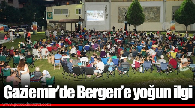 Gaziemir’de Bergen’e yoğun ilgi