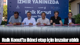 Halk Konut’ta ikinci etap için imzalar atıldı