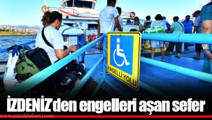 İZDENİZ’den engelleri aşan sefer