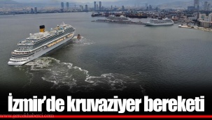 İzmir’de kruvaziyer bereketi