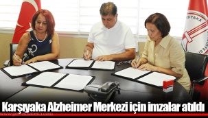 Karşıyaka Alzheimer Merkezi için imzalar atıldı