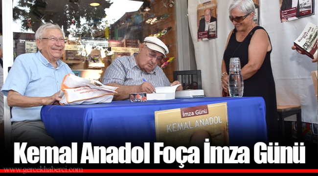 Kemal Anadol Foça İmza Günü