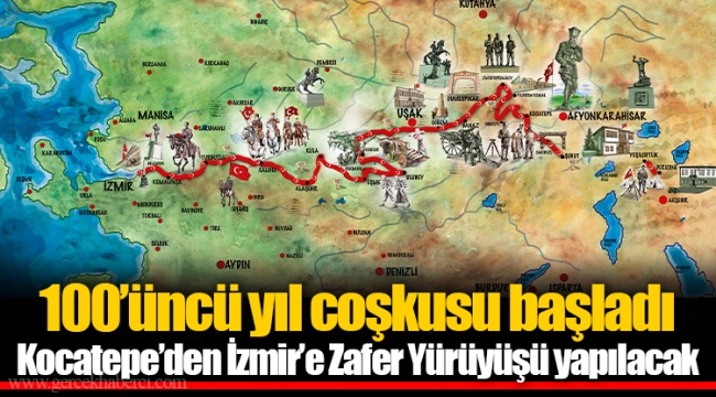 Kocatepe’den İzmir’e Zafer Yürüyüşü yapılacak