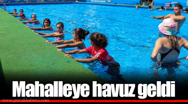Mahalleye havuz geldi
