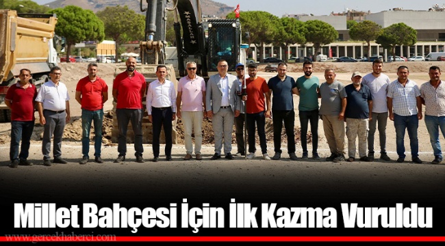 Millet Bahçesi İçin İlk Kazma Vuruldu