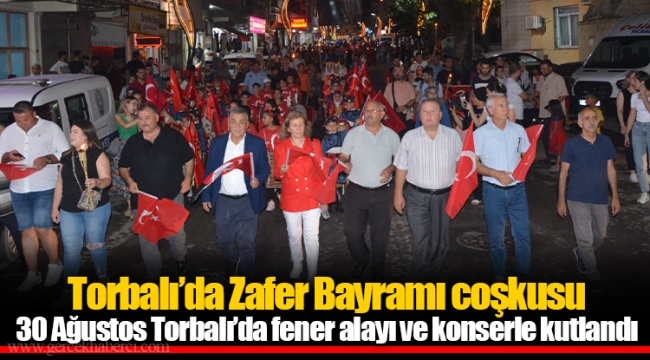 Torbalı’da Zafer Bayramı coşkusu