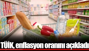 TÜİK, enflasyon oranını açıkladı