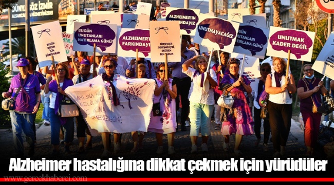 Alzheimer hastalığına dikkat çekmek için yürüdüler