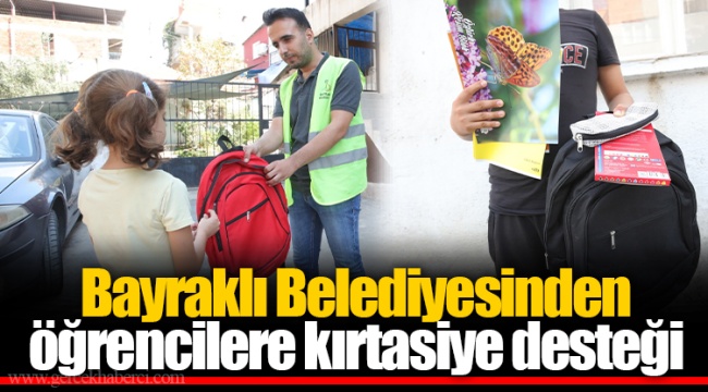 Bayraklı Belediyesinden öğrencilere kırtasiye desteği