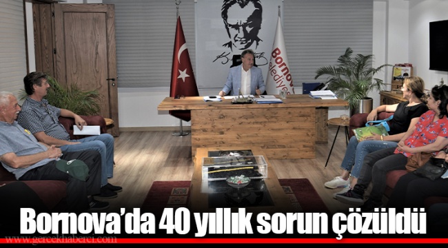 Bornova’da 40 yıllık sorun çözüldü