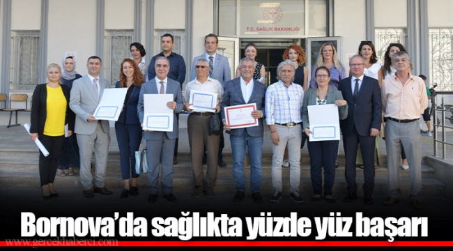 Bornova’da sağlıkta yüzde yüz başarı