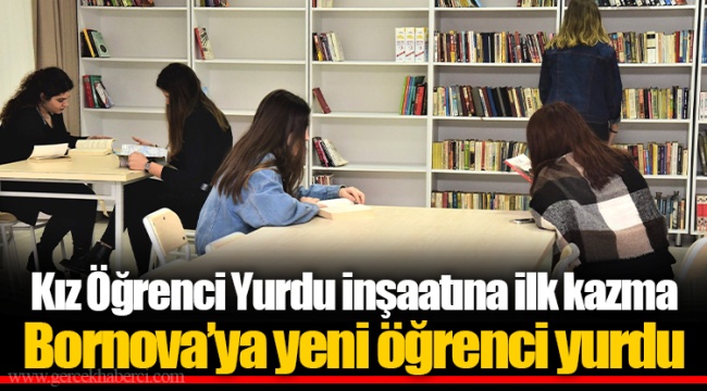 Bornova’ya yeni öğrenci yurdu