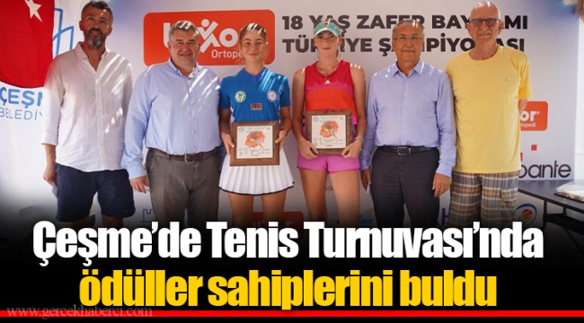 Çeşme’de Tenis Turnuvası’nda ödüller sahiplerini buldu