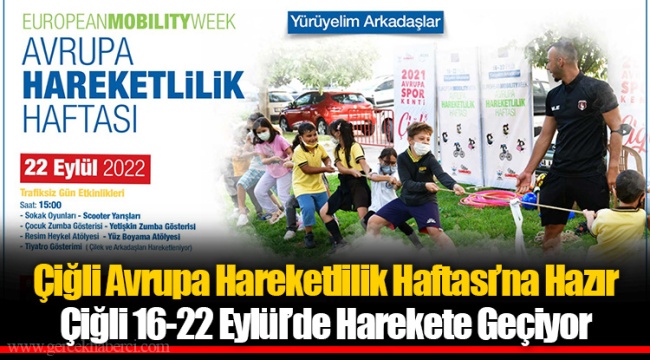 Çiğli Avrupa Hareketlilik Haftası’na Hazır