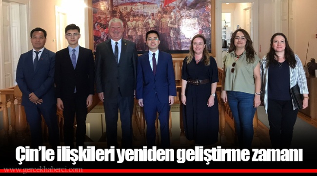 Çin’le ilişkileri yeniden geliştirme zamanı