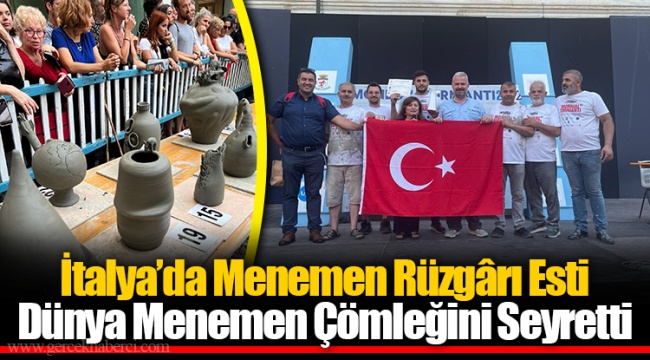 Dünya Menemen Çömleğini Seyretti
