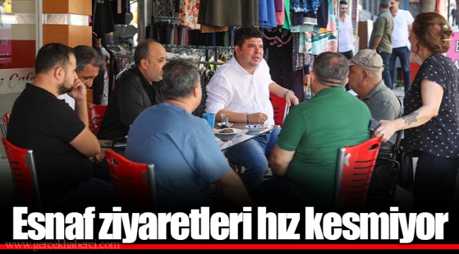 Esnaf ziyaretleri hız kesmiyor