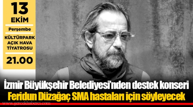 Feridun Düzağaç SMA hastaları için söyleyecek