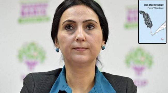 Figen Yüksekdağ’ın “Yıkılacak Duvarlar” adlı şiir kitabı hakkında toplatma kararı