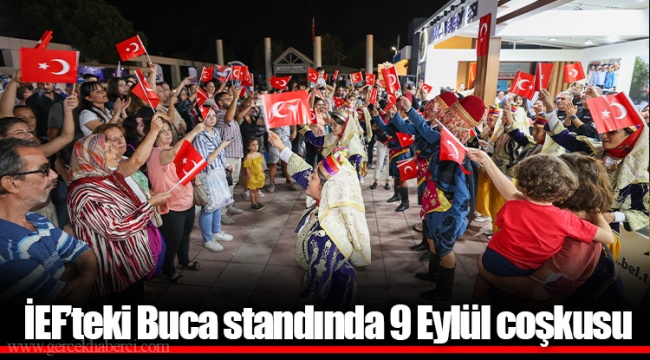 İEF’teki Buca standında 9 Eylül coşkusu