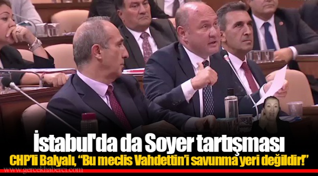 İstabul'da da Soyer tartışması