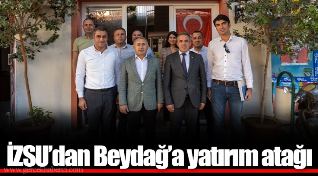 İZSU’dan Beydağ’a yatırım atağı