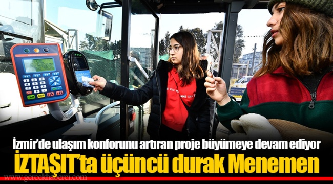 İZTAŞIT’ta üçüncü durak Menemen