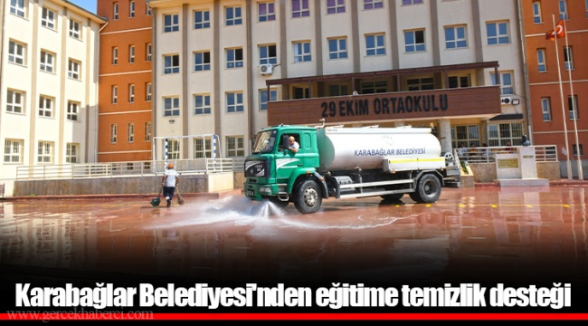 Karabağlar Belediyesi'nden eğitime temizlik desteği
