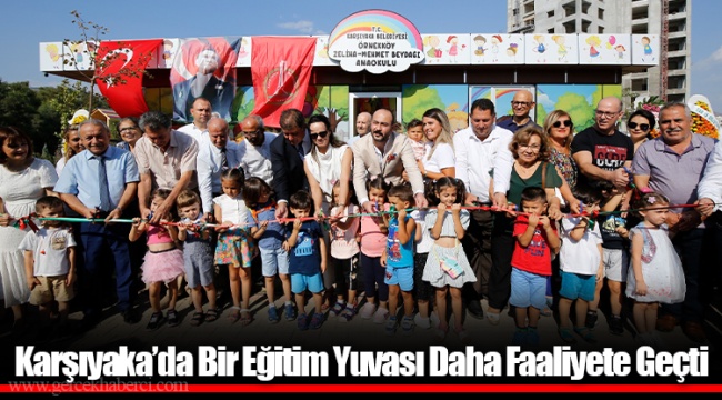 Karşıyaka’da Bir Eğitim Yuvası Daha Faaliyete Geçti