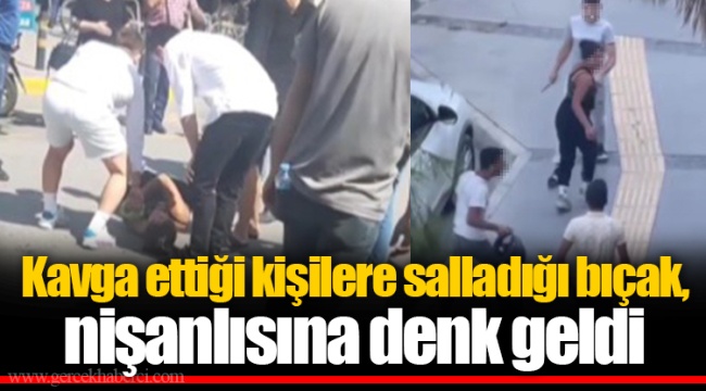 Kavga ettiği kişilere salladığı bıçak, nişanlısına denk geldi