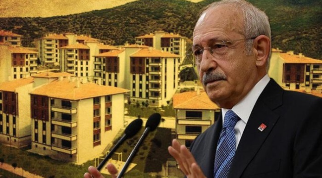 Kılıçdaroğlu'ndan dikkat çeken Sosyal Konut Projesi yorumu: 'Biz iktidara geldiğimizde…'