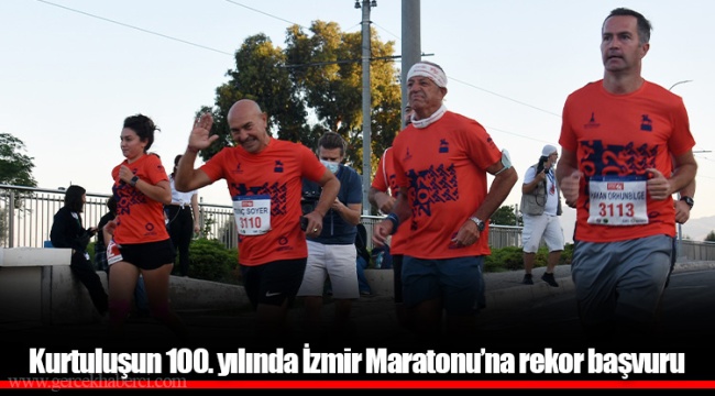 Kurtuluşun 100. yılında İzmir Maratonu’na rekor başvuru