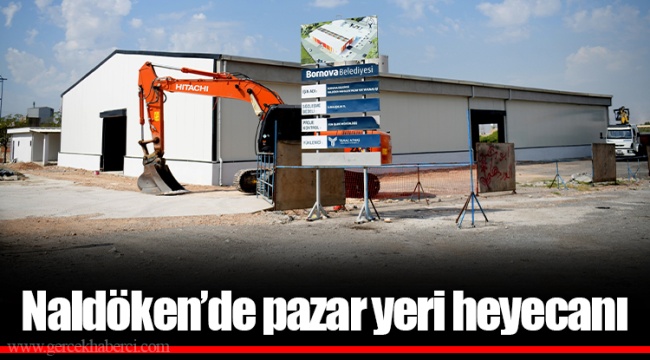 Naldöken’de pazar yeri heyecanı